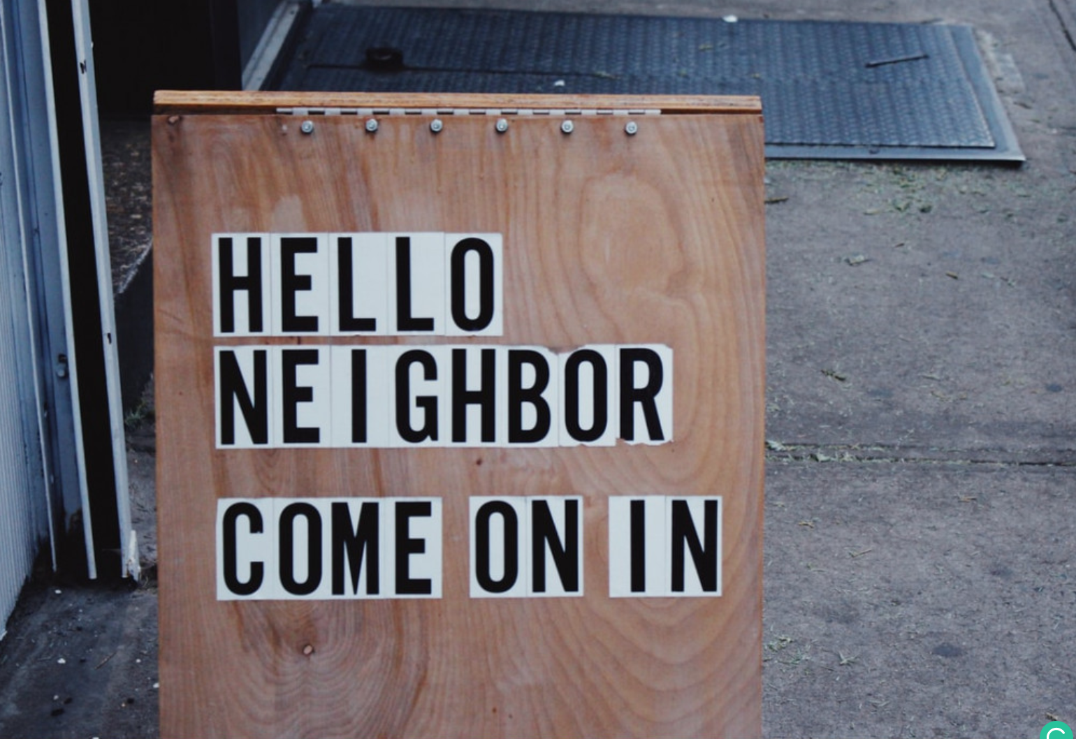8 Qualities of a Good Neighbor - Hello Neighbor Sign
